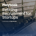 Refining Recruitment for Startups